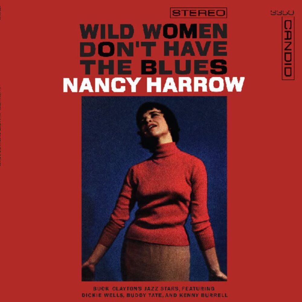 Nancy Harrow - Wild Women Don't Have The Blues  CD